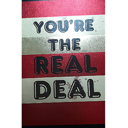 You're The Real Deal