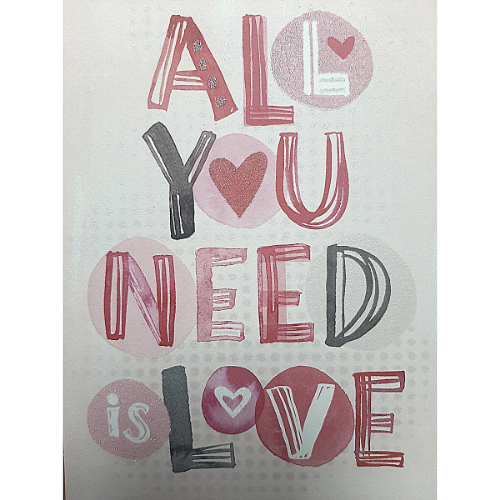All You Need Is Love