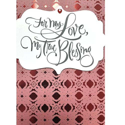 For My Love, My True Blessing
