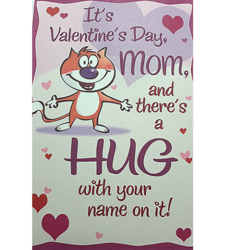 It's Valentine's Day, Mom