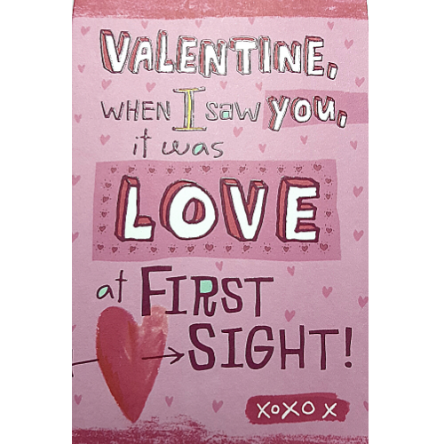 Valentine, When I Saw you,