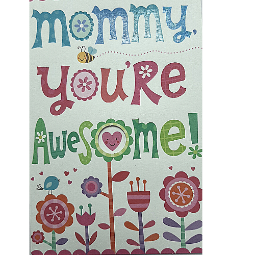 Mommy, You're Awesome!