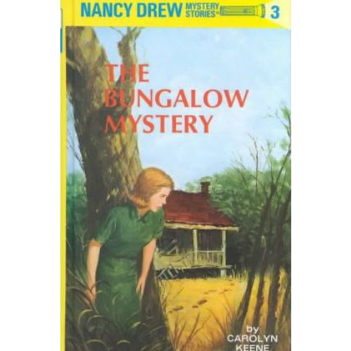 Nancy Drew: The Bungalow Mystery