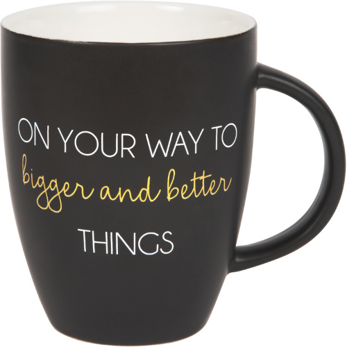 Bigger & Better - 20 oz Cup