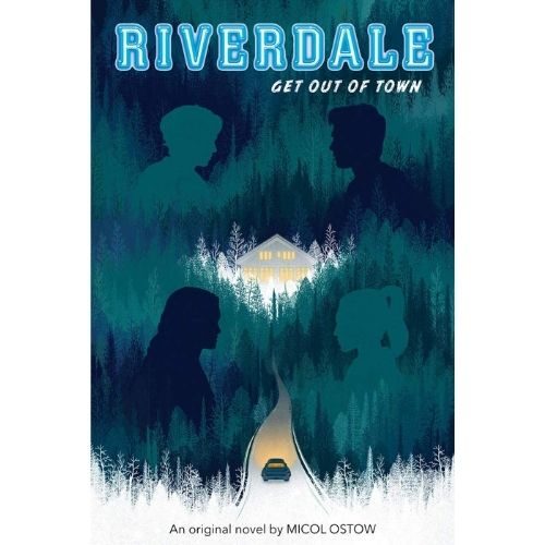 Riverdale: Get Out of Town, Book 2