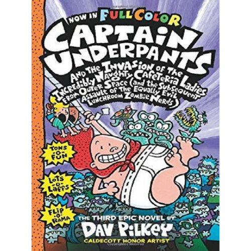 Captain Underpants and the Incredibly Naughty Cafeteria Ladies