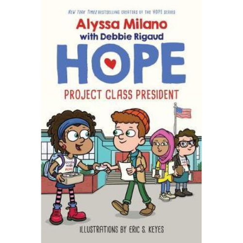 Hope: Project Class President