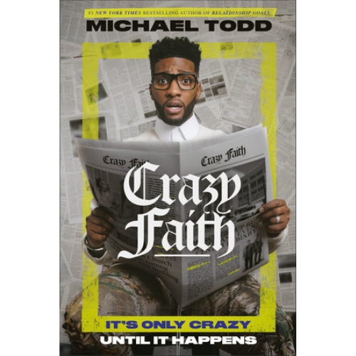 Crazy Faith
