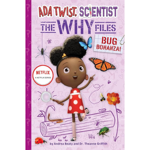 Bug Bonanza! (Ada Twist, Scientist: Why Files #4)