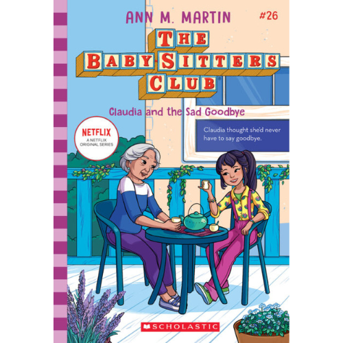 The Baby-Sitters Club #26: Claudia and the Sad Good-bye