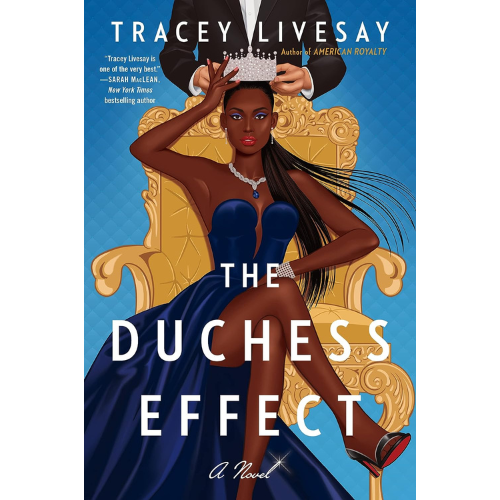 The Duchess Effect: A Novel
