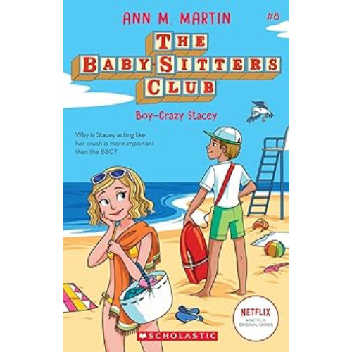 Boy-Crazy Stacey (The Baby-Sitters Club #8)